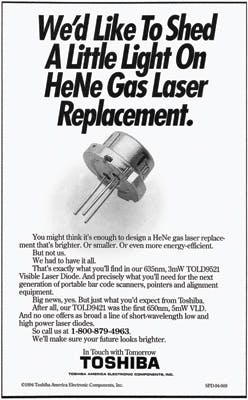 FIGURE 4. A Toshiba ad from January 1995 showed diode lasers had reached 635 nm, perhaps a cause of slowing He-Ne sales. FIGURE 4. A Toshiba ad from January 1995 showed diode lasers had reached 635 nm, perhaps a cause of slowing He-Ne sales.