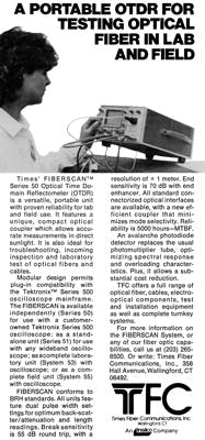 FIGURE 4. A Times Fiber Communications portable optical time-domain reflectometer featured a compact optical coupler that allowed accurate measurements in direct sunlight. FIGURE 4. A Times Fiber Communications portable optical time-domain reflectometer featured a compact optical coupler that allowed accurate measurements in direct sunlight.