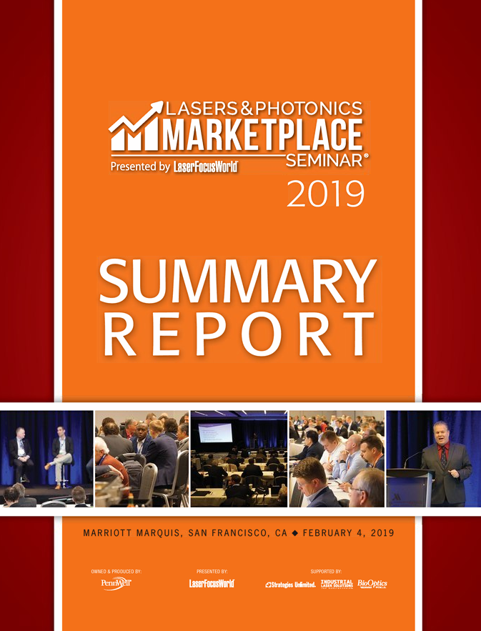 Lasers & Photonics Marketplace Seminar 2019 Summary Report cover image