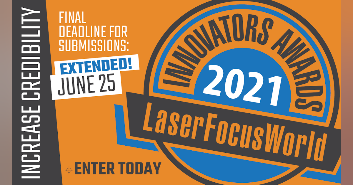 2021 Innovators Awards Now Taking Entries Will Honor Cutting Edge Photonics Solutions Updated Laser Focus World 2022 Laser Focus World Innovators Awards