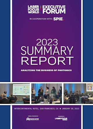 Laser Focus World Executive Forum 2023 Summary Report cover image