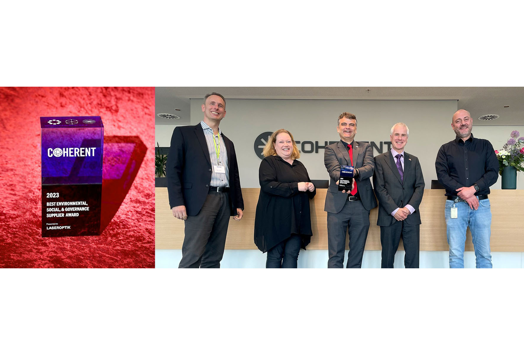 Awarding ceremony attendants from left to right: Dr. Paul Ilten, European Director Strategic Supply Chain, Coherent; Julia Strozyk, Strategic Sourcing Manager, Coherent; Dr. Wolfgang Ebert, President, LASEROPTIK GmbH; Werner Moorhoff, Senior Coating Manager, LASEROPTIK GmbH; Oliver Bissmeyer, Team Leader Europe Global Supply Chain, Coherent
