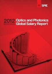 The SPIE 2012 Optics and Photonics Global Salary Report finds that most photonics professionals are satisfied with their career and find it meaningful.