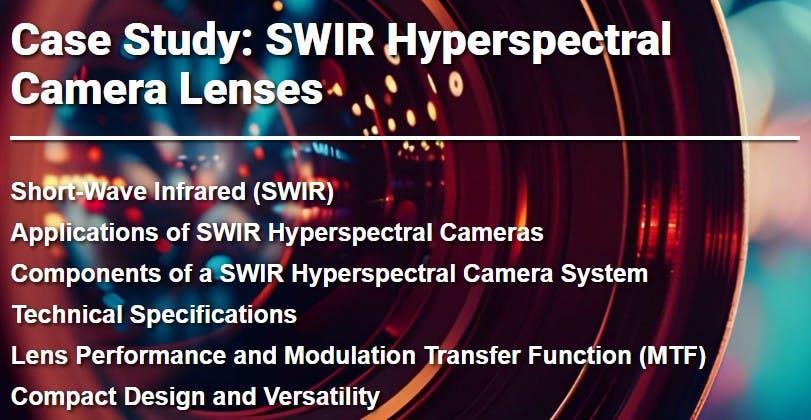SWIR Hyperspectral Camera Lenses