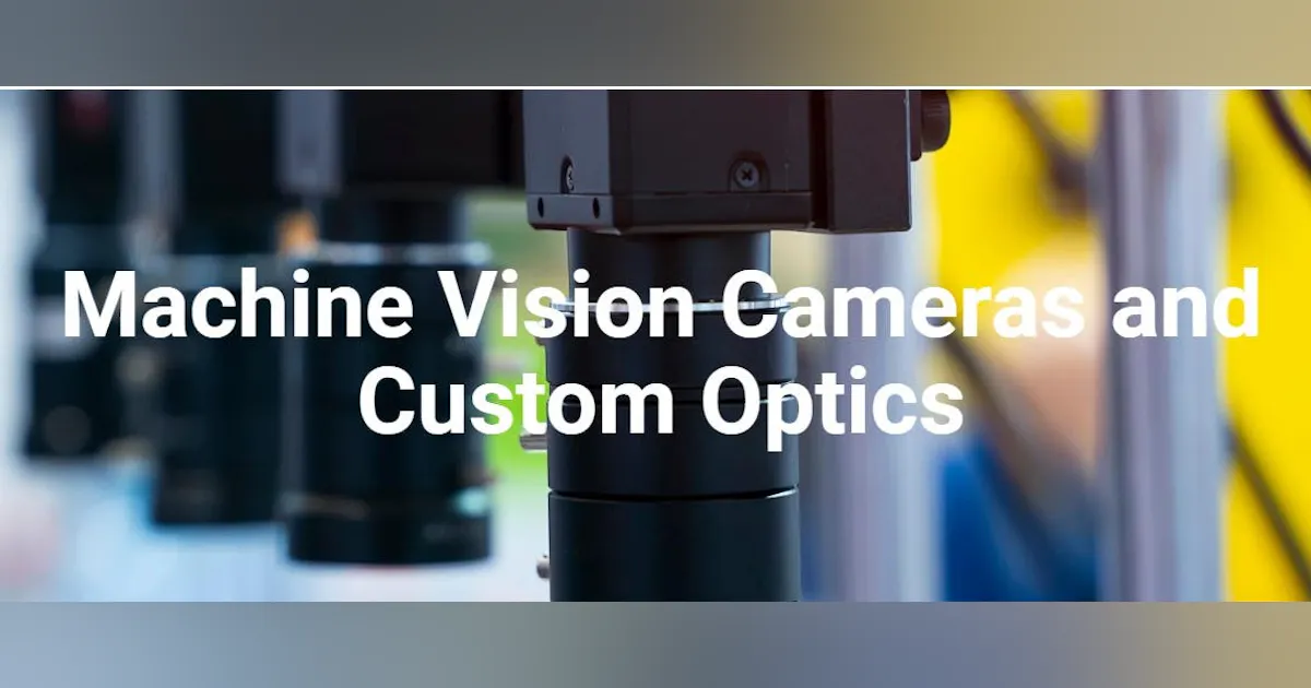 Image Opticks Plus Machine Machine Vision Cameras and Custom Optics | Laser Focus World