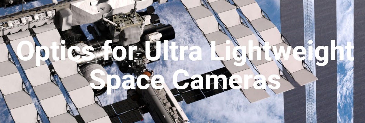 Avantier - Optics for Ultra-Lightweight Space Cameras