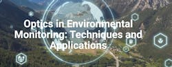 Optics in Environmental Monitoring Optics in Environmental Monitoring