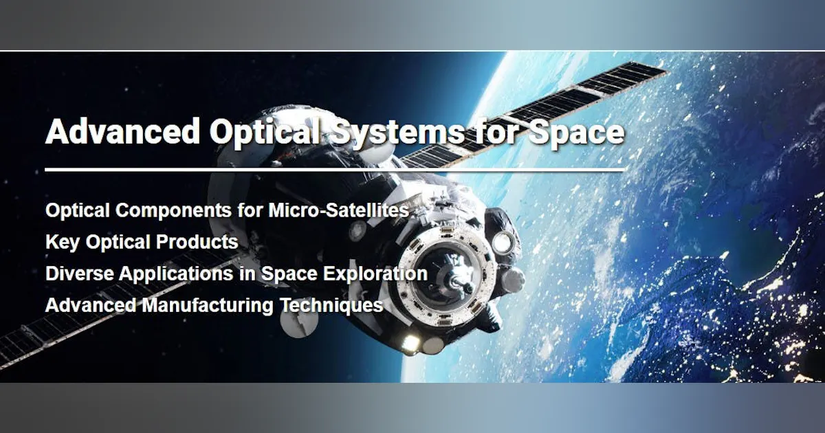 Advanced Optical Systems for Space | Laser Focus World