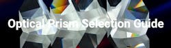 Avantier - Optical Prism Selection Guide Avantier - Optical Prism Selection Guide