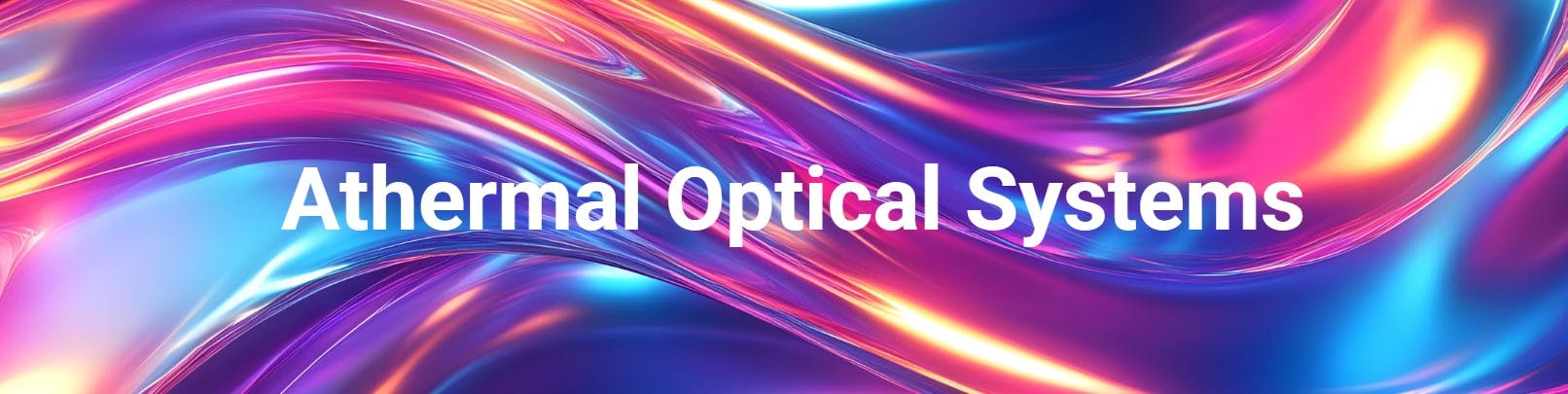 Athermal Optical Systems