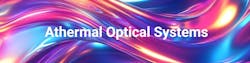 Athermal Optical Systems Athermal Optical Systems