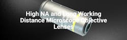 Microscope Objective Lenses Microscope Objective Lenses