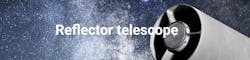 Reflector Telescope Reflector Telescope