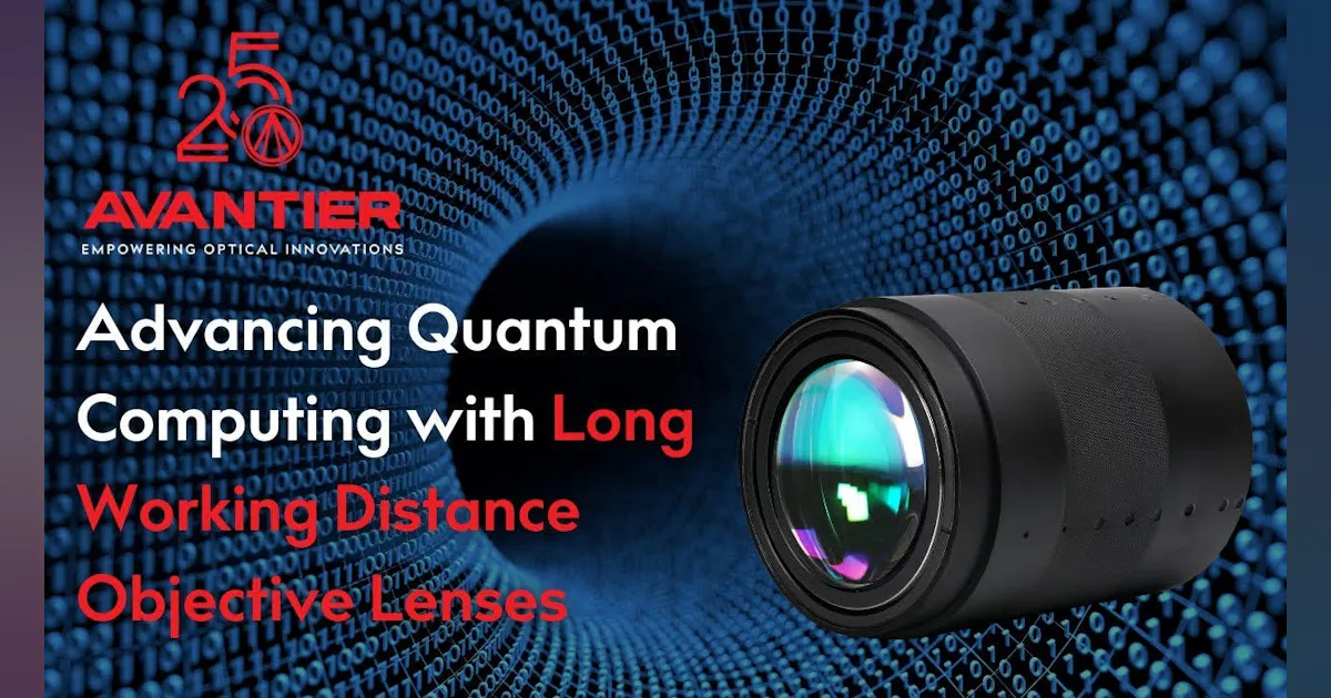 Advancing Quantum Computing with Long Working Distance Objective Lenses ...