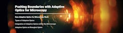 Pushing Boundaries with Adaptive Optics for Microscopy Pushing Boundaries with Adaptive Optics for Microscopy