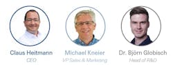 Claus Heitmann (CEO), Michael Kneier (VP Sales & Marketing) and Dr Björn Globisch (Head of Research & Development) Claus Heitmann (CEO), Michael Kneier (VP Sales & Marketing) and Dr Björn Globisch (Head of Research & Development)